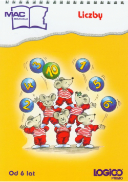 Logico Primo Liczby od 6 lat MAC Edukacja
