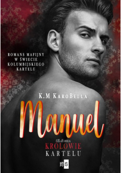 Manuel. Królowie kartelu #2