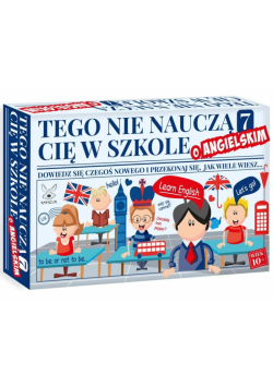Gra Tego nie nauczą Cię w szkole 7 o Angielskim
