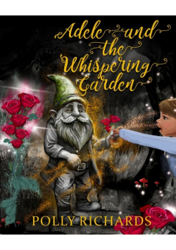 Adele and the Whispering Garden
