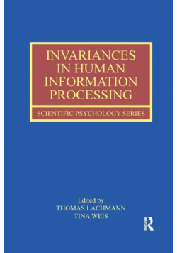 Invariances in Human Information Processing