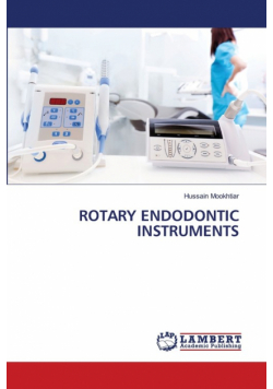 Rotary Endodontic Instruments