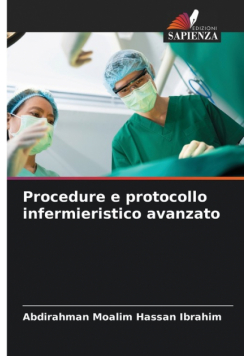 Procedure e protocollo infermieristico avanzato