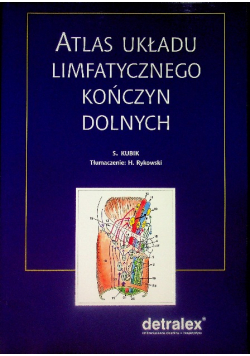 Atlas układu limfatycznego kończyn dolnych