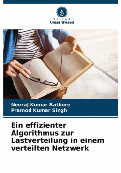 Ein effizienter Algorithmus zur Lastverteilung in einem verteilten Netzwerk