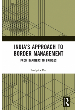 India's Approach to Border Management