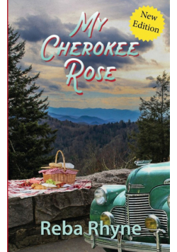 My Cherokee Rose