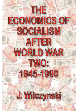 The Economics of Socialism After World War Two