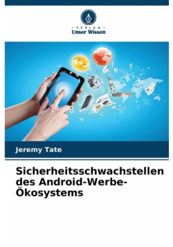 Sicherheitsschwachstellen des Android-Werbe-Ökosystems