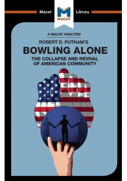 An Analysis of Robert D. Putnam's Bowling Alone