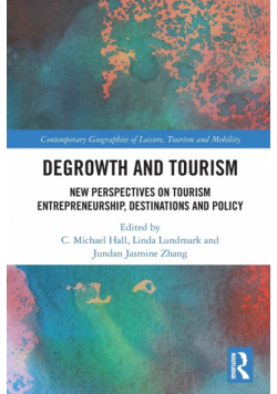 Degrowth and Tourism