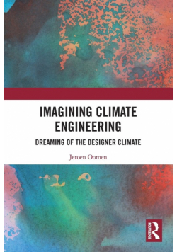 Imagining Climate Engineering