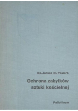 Ochrona zabytków sztuki kościelnej