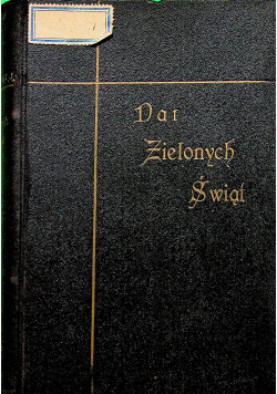 Dar zielonych świąt Rozmyślania o Duchu Świętym 1924r
