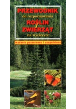 Przewodnik rośliny i zwierzęta