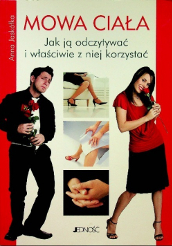 Mowa ciała Jak ją odczytywać i właściwie z niej korzystać