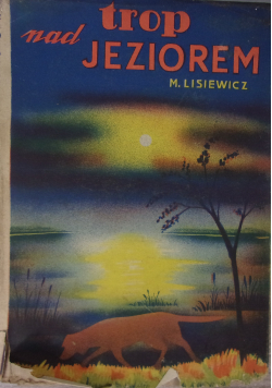 Trop nad jeziorem 1938 r