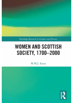 Women and Scottish Society, 1700-2000