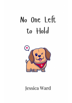 No One Left to Hold