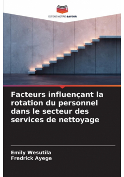 Facteurs influençant la rotation du personnel dans le secteur des services de nettoyage