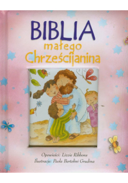 Biblia małego Chrześcijanina
