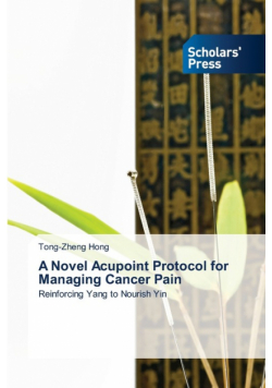 A Novel Acupoint Protocol for Managing Cancer Pain