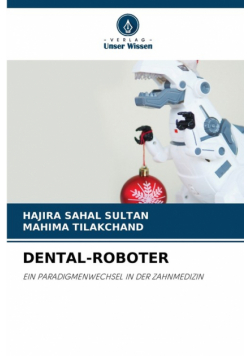 Dental-Roboter