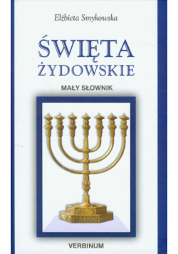 Święta żydowskie Mały słownik