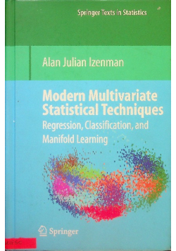 Modern Multivariate Statistical Techniques
