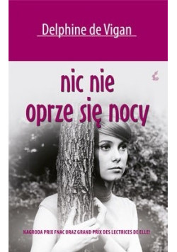 Nic nie oprze się nocy