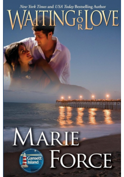 Waiting for Love (Gansett Island Series, Book 8)