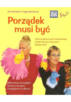 Porządek musi być