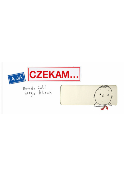 Davide Cali - A ja czekam