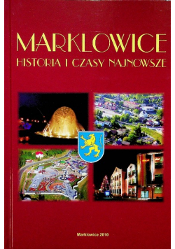 Marklowice historia i czasy najnowsze