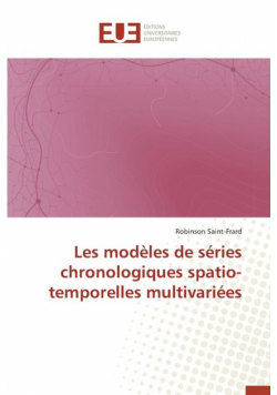 Les modèles de séries chronologiques spatio-temporelles multivariées