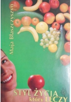 Styl życia który leczy