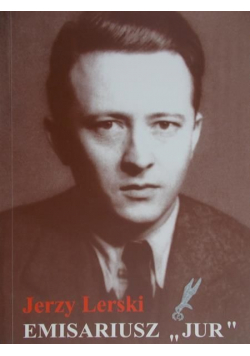 Lerski Jerzy  Emisariusz JUR