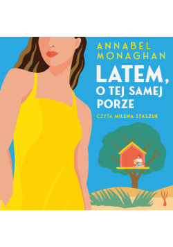 Latem, o tej samej porze