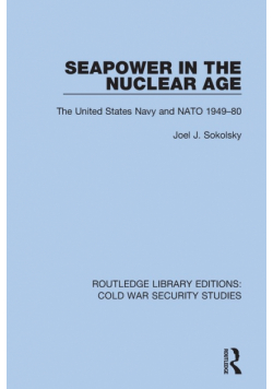 Seapower in the Nuclear Age