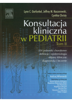 Christy Cynthia - Konsultacja kliniczna w pediatrii Tom II
