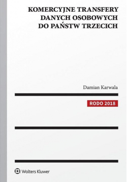 Komercyjne transfery danych osobowych do państw...