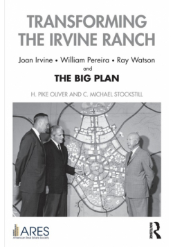 Transforming the Irvine Ranch