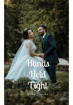 Hands Held Tight
