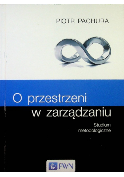 O przestrzeni w zarządzaniu