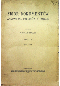 Zbiór dokumentów zakonu OO. Paulinów w Polsce zeszyt 1 1938 r.