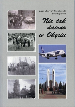 Nie tak dawno w Okęciu