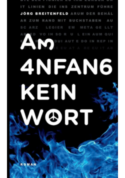 Am Anfang kein Wort