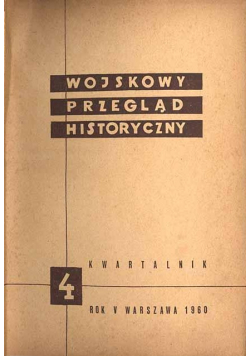Wojskowy przegląd historyczny 4