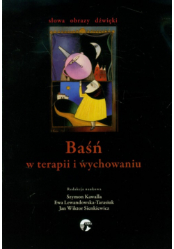 Baśń w terapii i w wychowaniu