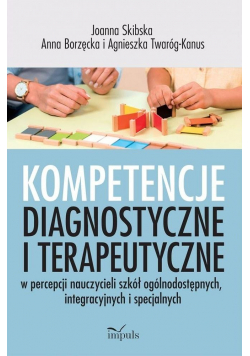 Kompetencje diagnostyczne i terapeutyczne..